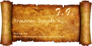 Trautner István névjegykártya
